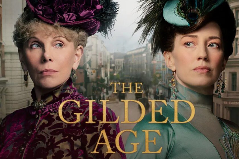 The Gilded Age (Staffel 1) – Die Neureichen gegen den alten Adel von New York