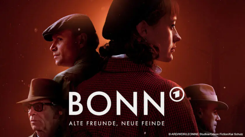 Bonn – Alte Freunde, neue Feinde (Mini-Serie) – Wie Nazis nach dem Krieg weiter den Ton angaben