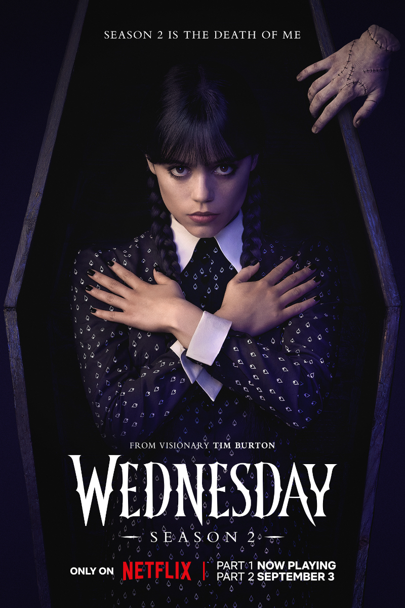 Plakat für «Wednesday» Staffel 2. Eine Person mit geflochtenem Haar und dunkler Kleidung liegt in einem offenen Sarg, die Arme verschränkt. Eine abgetrennte Hand liegt neben ihr. Text oben: «Season 2 is the death of me». Veröffentlichung auf Netflix angekündigt.