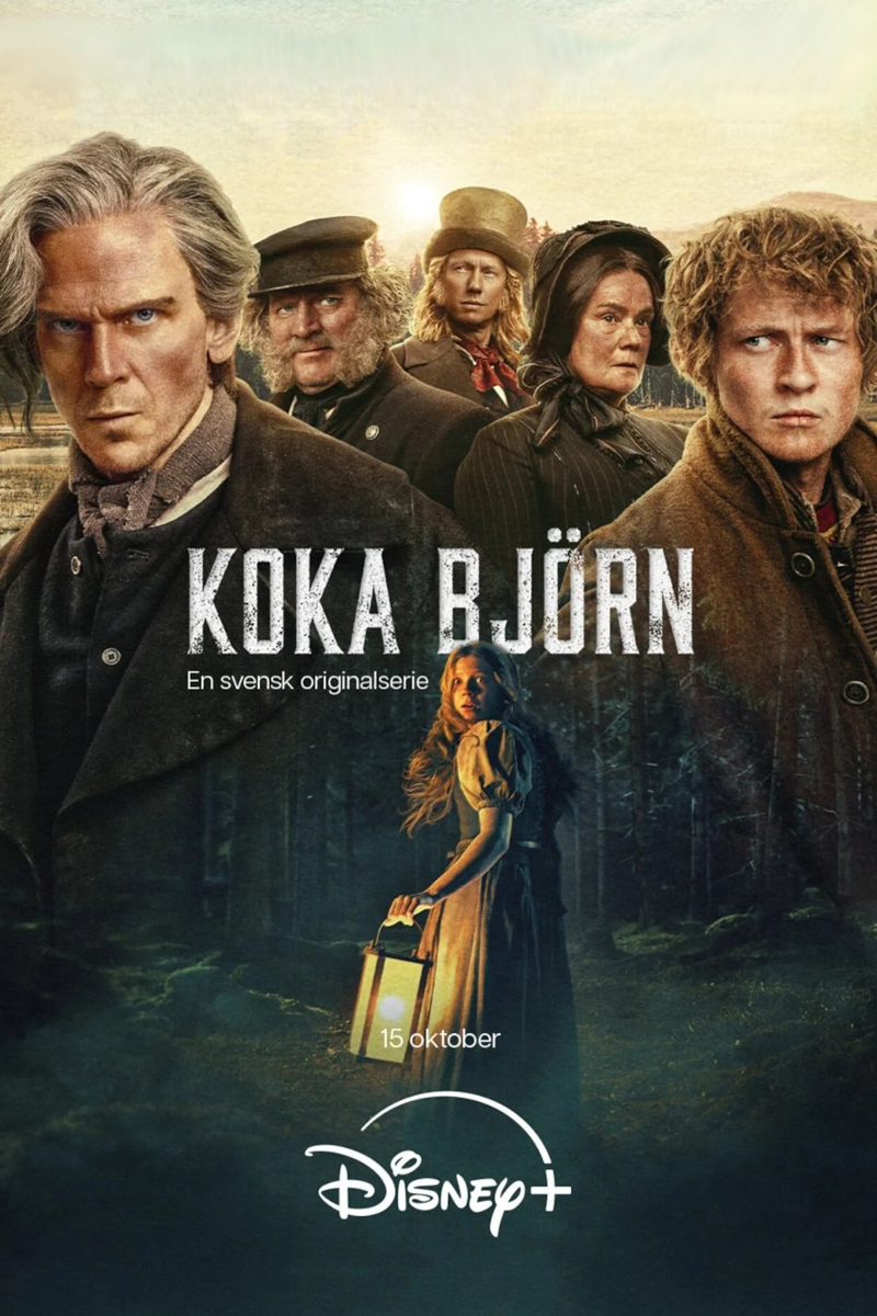 Filmplakat der Serie «Koka Björn»: Fünf Personen in historischer Kleidung blicken ernst in die Kamera, vor einer Waldkulisse. Eine Frau mit Laterne steht im Vordergrund, umgeben von Dunkelheit. Der Text zeigt den Titel der Serie und das Disney+ Logo, sowie das Startdatum.