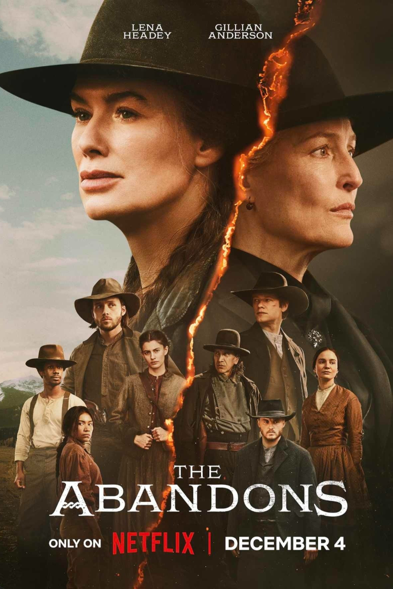 Filmplakat zu «The Abandons»: Mehrere Personen in Westernkleidung, Frauen in der oberen Hälfte, Männern in der unteren. Ein Riss in der Mitte trennt die Bilder. Text: «The Abandons», «nur auf Netflix», «4. Dezember». Hintergrund zeigt einen klaren Himmel und weite Landschaft.