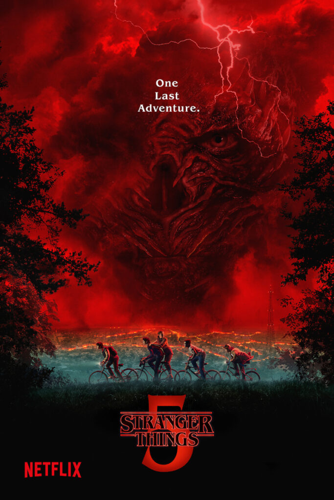 Ein rotes, bedrohliches Himmelsszenario mit einem riesigen Monster im Hintergrund. Darunter radeln fünf Personen durch eine dunkle Landschaft. Oben steht der Text: «One Last Adventure». Unten ist das Logo einer TV-Serie mit der Zahl 5 sichtbar.