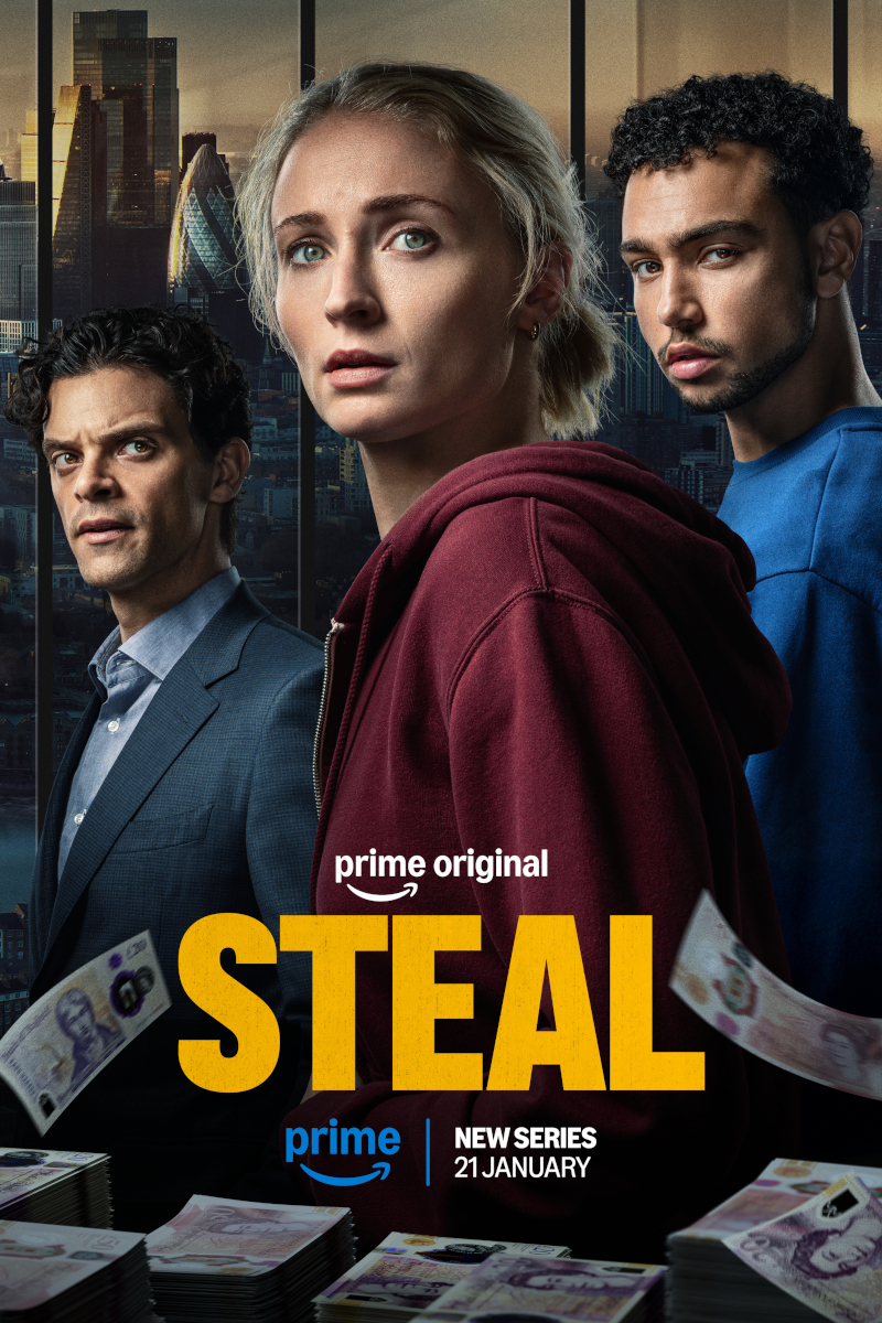 Filmplakat für die Prime Original Serie «Steal». Drei Personen vor einer Stadtsilhouette: Ein Mann im Anzug links, eine blonde Frau in rotem Hoodie in der Mitte, ein junger Mann in blauem Shirt rechts. Geldscheine fallen um sie herum.