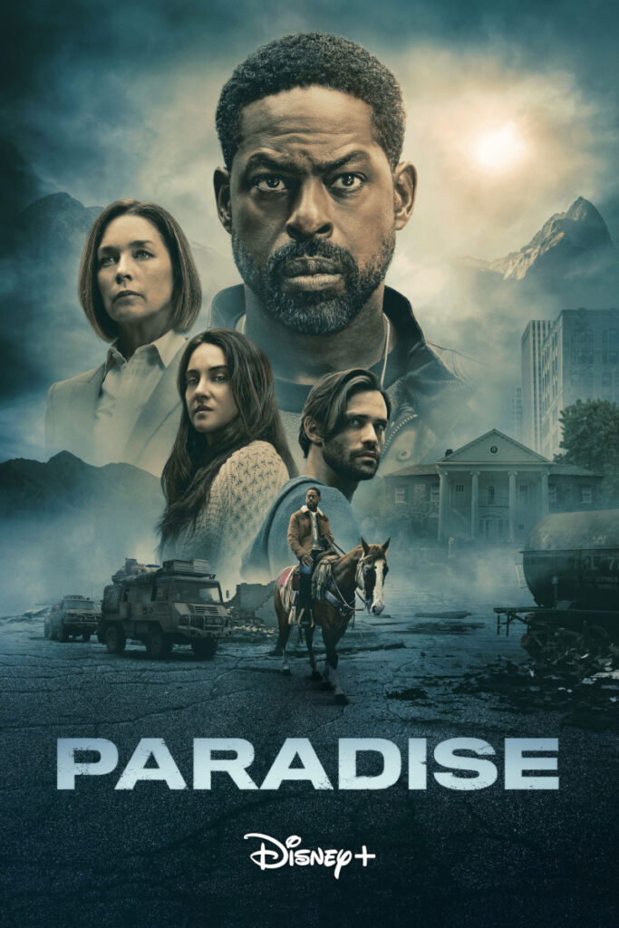 Poster für die Disney+-Serie «Paradise». Zeigt mehrere Personen vor dramatischem Himmel, darunter einen Mann im Vordergrund und eine Frau links. Unten sieht man eine Person zu Pferd in einer postapokalyptischen Landschaft mit zerstörten Fahrzeugen und Gebäuden.